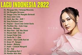 Lagu Terbaru Indonesia 2022